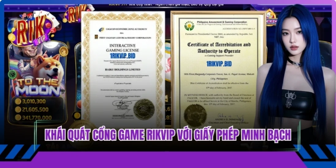Khái quát cổng game Rikvip uy tín với giấy phép minh bạch