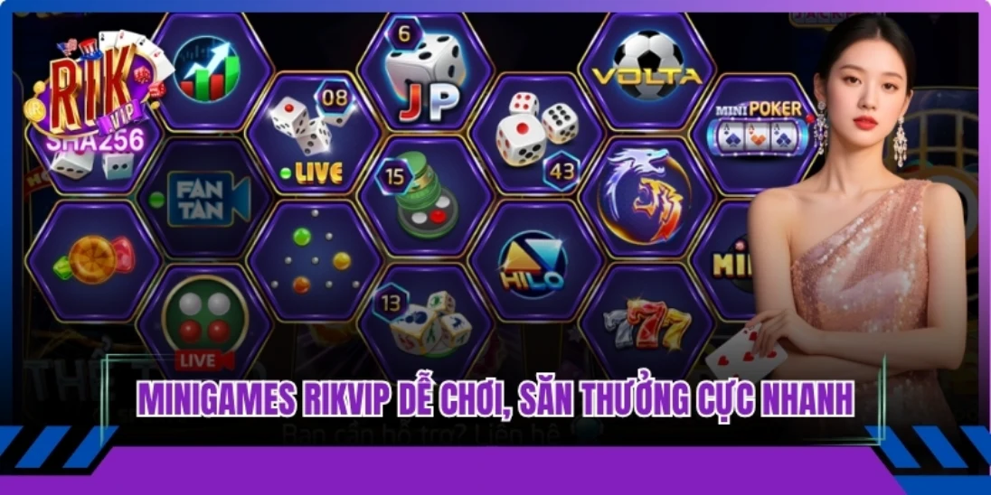 Minigames Rikvip dễ chơi, săn thưởng cực nhanh