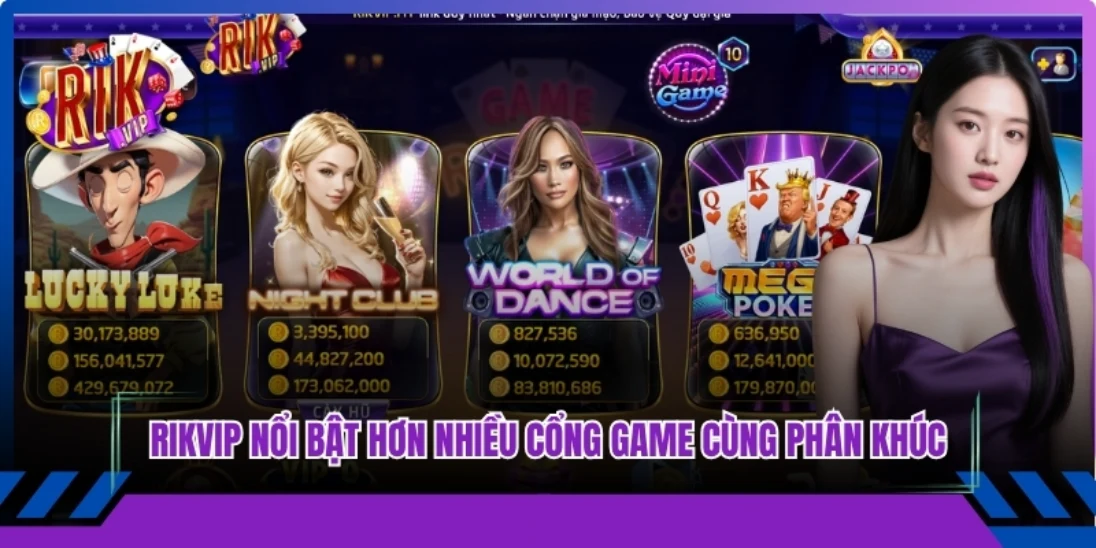 Rikvip nổi bật hơn nhiều cổng game cùng phân khúc